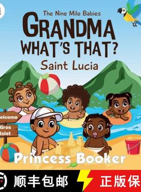 【3-4周达】Grandma What's That? Saint Lucia: A Caribbean Children's Picture Book Celebrating Saint Lu... [9781739265571]