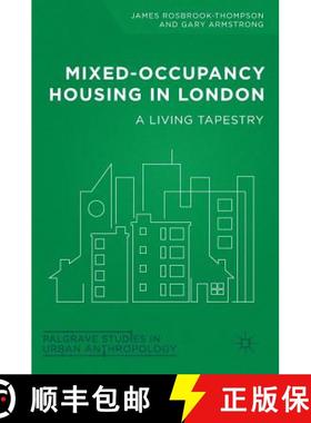 【3-4周达】Mixed-Occupancy Housing in London : A Living Tapestry [9783319746777]