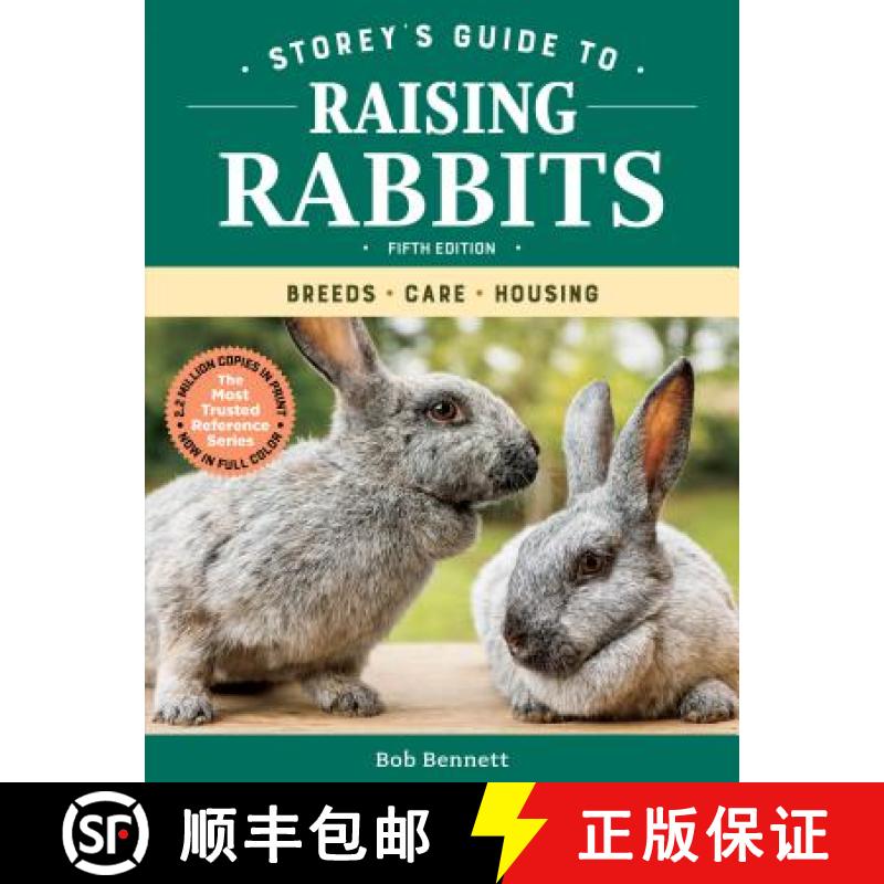 【3-4周达】Storey's Guide to Raising Rabbits, 5th Edition: Breeds, Care, Housing [9781612129822]