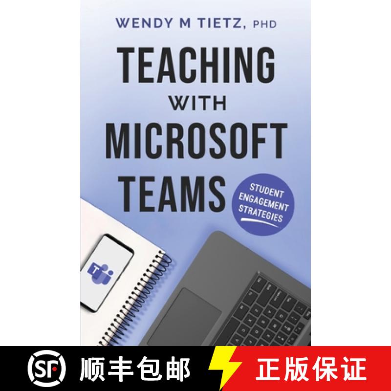 【3-4周达】Teaching with Microsoft Teams: Student Engagement Strategies [9781959639022]