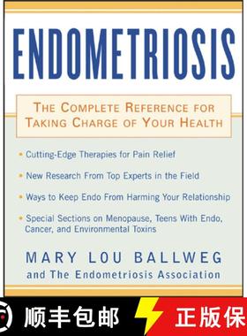【3-4周达】Endometriosis: The Complete Reference for Taking Charge of Your Health the Complete Refere... [9780071412483]