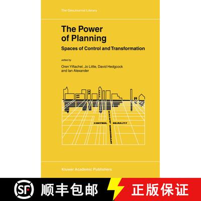 【3-4周达】The Power of Planning : Spaces of Control and Transformation [9781402005343]