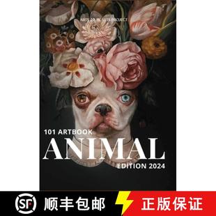 【3-4周达】101 Art Book: Animal Edition (A Collective of Animal Portraits by 101 Artists from Around ... [9788197226960]
