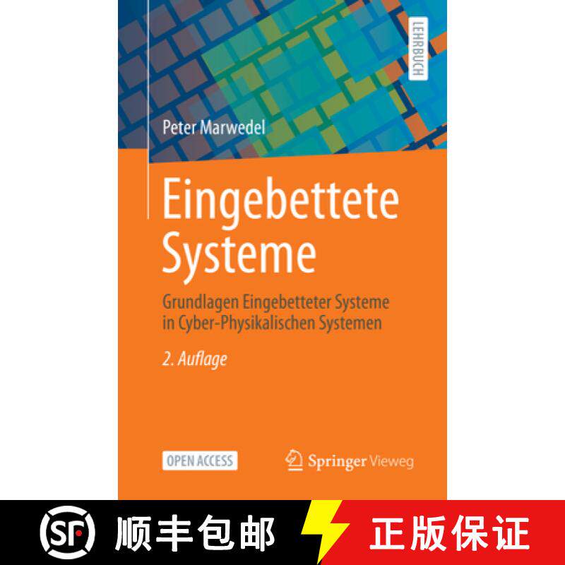 【3-4周达】Eingebettete Systeme: Grundlagen Eingebetteter Systeme in Cyber-Physikalischen Systemen [9783658334369]