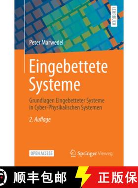 【3-4周达】Eingebettete Systeme: Grundlagen Eingebetteter Systeme in Cyber-Physikalischen Systemen [9783658334369]