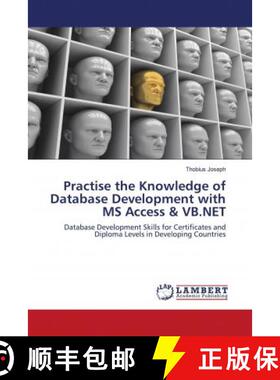预订 Practise the Knowledge of Database Development with MS Access & VB.NET [9786203027204]