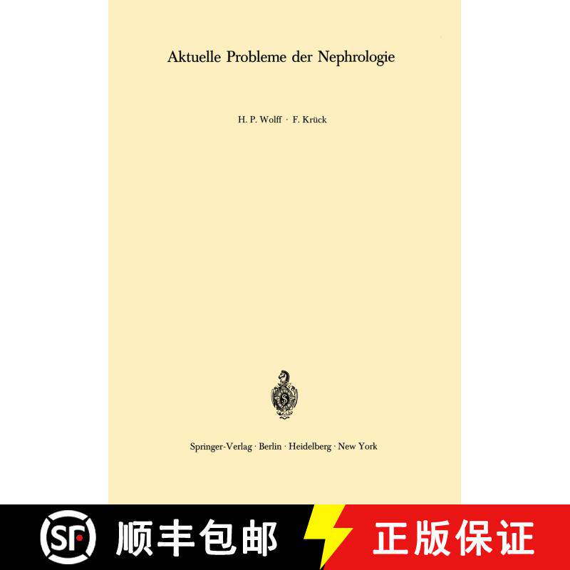 【3-4周达】Aktuelle Probleme der Nephrologie: IV. Symposion der Gesellschaft für Nephrologie [9783642855214] - 实物图
