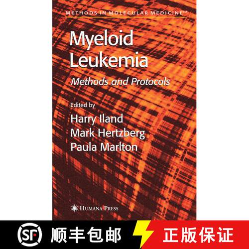 【3-4周达】Myeloid Leukemia: Methods and Protocols [9781607614562]