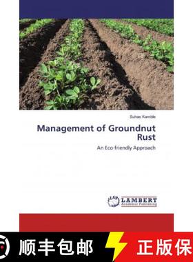 预订 Management of Groundnut Rust [9786200480712]