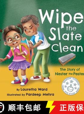 【3-4周达】Wipe the Slate Clean: The Story of Nester the Pester [9781735189826]