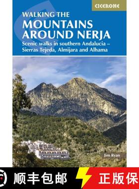 【3-4周达】Mountains Around Nerja: Scenic walks in southern Andalucia a?? Sierras Tejeda, Almijara an... [9781786311764]