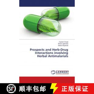预订 Prospects and Herb-Drug Interactions involving Herbal Antimalarials [9786138273622]