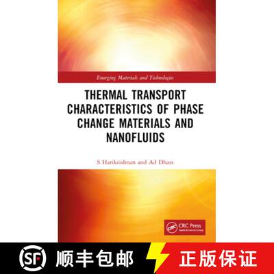 【3-4周达】Thermal Transport Characteristics of Phase Change Materials and Nanofluids [9780367757168]