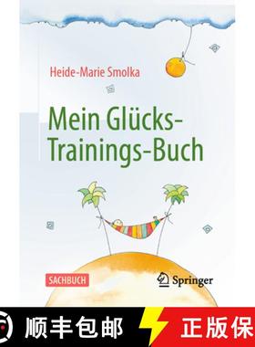 【3-4周达】Mein Gluecks Trainings Buch [9783662700242]