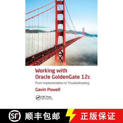 【3-4周达】Working with Oracle GoldenGate 12c: From Implementation to Troubleshooting [9781032475783]