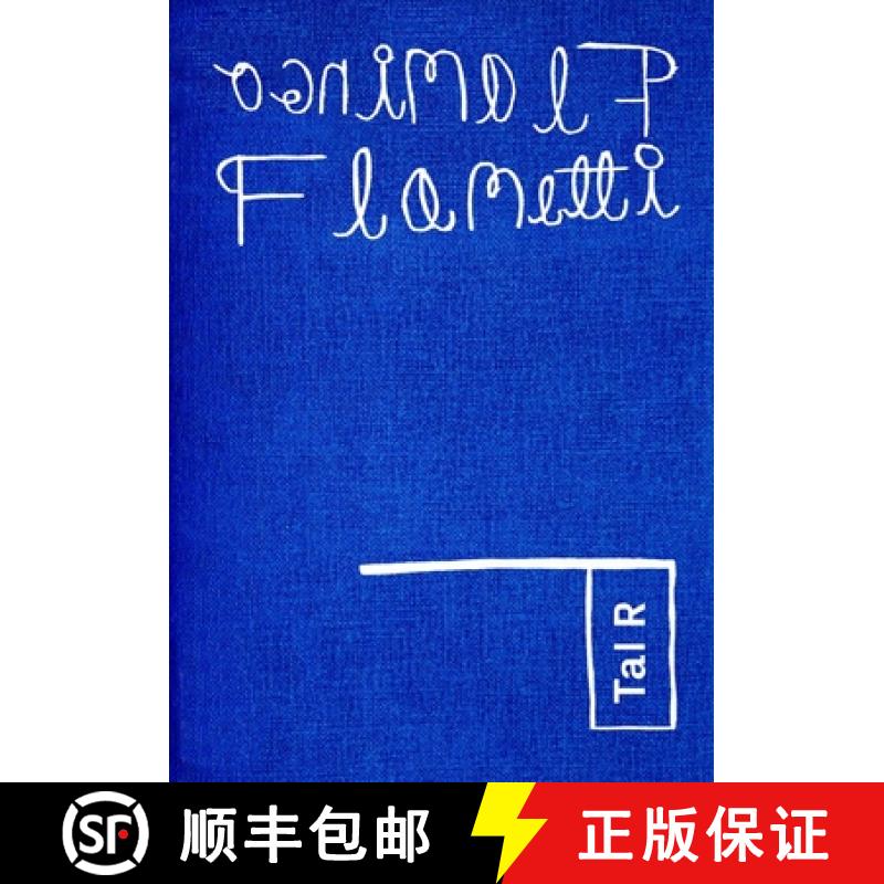 【3-4周达】Tal R.: Flamingo Flametti [9783903131255]