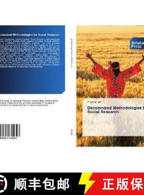 预订 Decolonized Methodologies for Social Research [9786202314343]