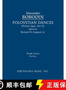 预订 Polovtsian Dances: Study score [9781608742226]