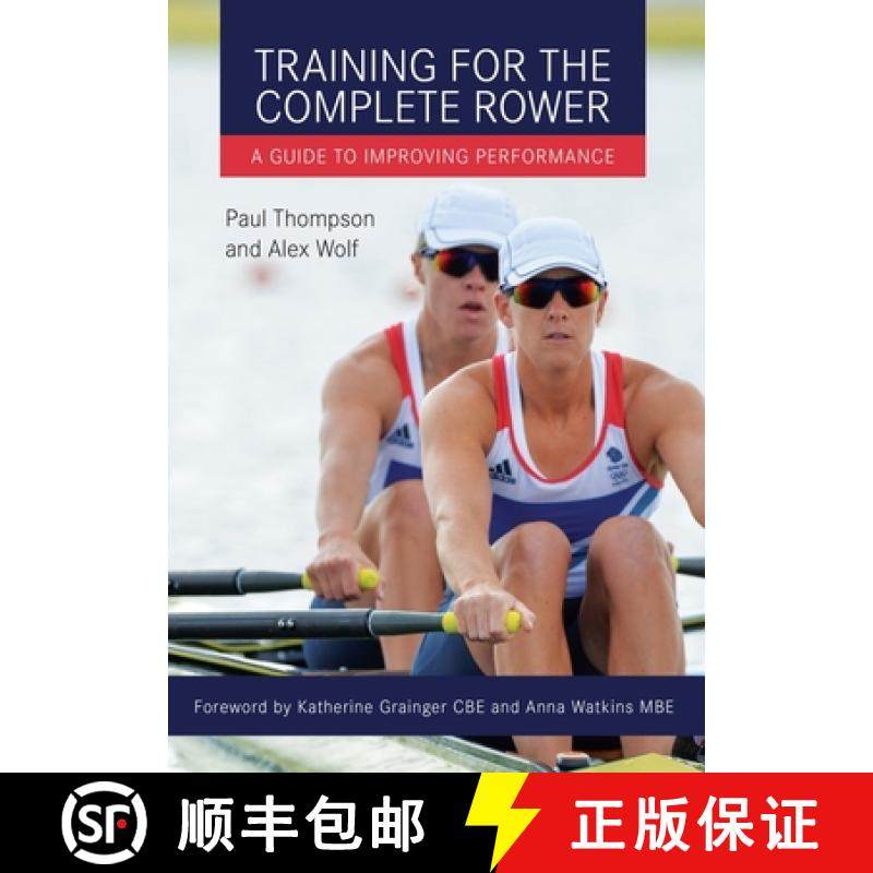 【3-4周达】Training for the Complete Rower: A Guide to Improving Performance [9781785000867]