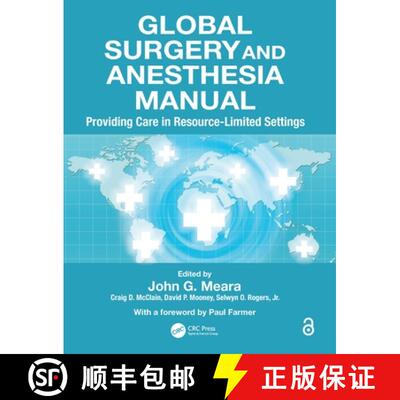 【3-4周达】Global Surgery and Anesthesia Manual: Providing Care in Resource-Limited Settings [9781482247305]