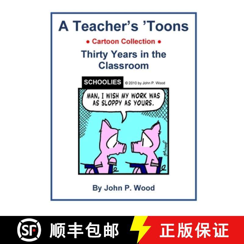 【3-4周达】A Teacher's 'Toons: Thirty Years in the Classroom [9781794895331]