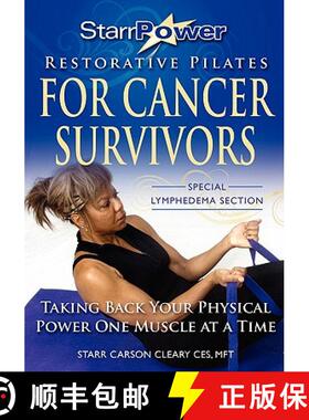 【3-4周达】StarrPower Restorative Pilates for Cancer Survivors: Taking Back Your Physical Power One M... [9781439269459]