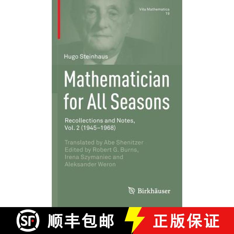 【3-4周达】Mathematician for All Seasons : Recollections and Notes, Vol. 2 (1945-1968) [9783319231013]
