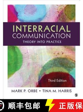 【3-4周达】Interracial Communication: Theory Into Practice (Third Edition) [9781452275710]