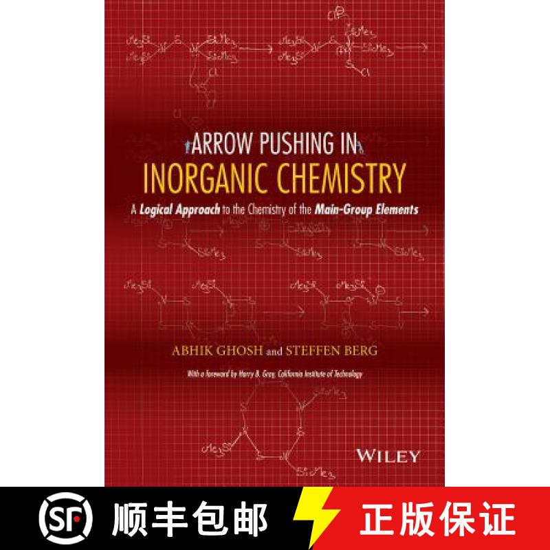 【3-4周达】Arrow Pushing In Inorganic Chemistry: A Logical Approach To The Chemistry Of The Main-Grou... [9781118173985]