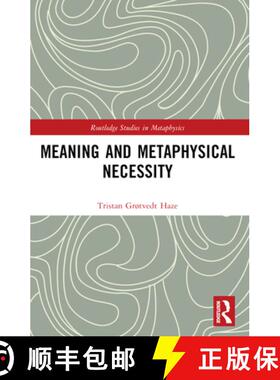 【3-4周达】Meaning and Metaphysical Necessity [9781032217185]