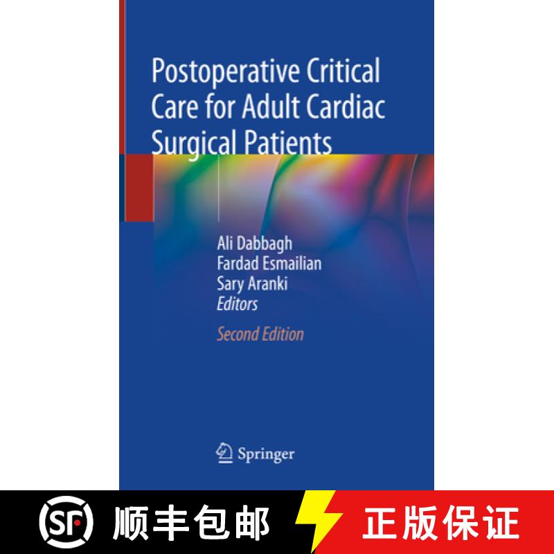 【3-4周达】Postoperative Critical Care for Adult Cardiac Surgical Patients [9783319757469]