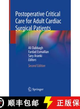 【3-4周达】Postoperative Critical Care for Adult Cardiac Surgical Patients [9783319757469]