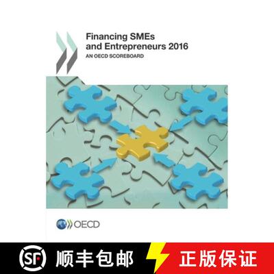 【3-4周达】Financing SMEs and Entrepreneurs 2016:  An OECD Scoreboard [9789264249462]