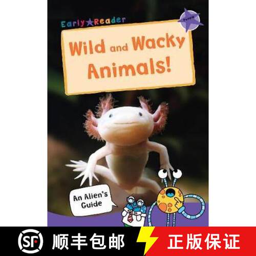 【3-4周达】Wild and Wacky Animals: (Purple Non-fiction Early Reader) [9781848864658]