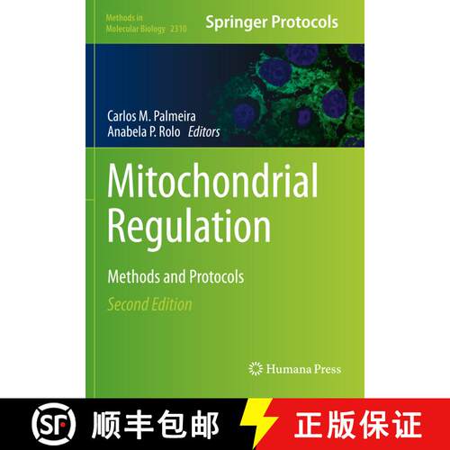 【3-4周达】Mitochondrial Regulation : Methods and Protocols (Second Edition 2021) [9781071614358]
