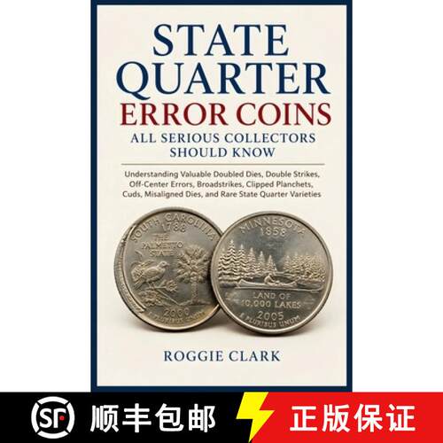 【3-4周达】State Quarter Error Coins All Serious Collectors Should Know: Understanding Valuable Doubl... [9798256184278]