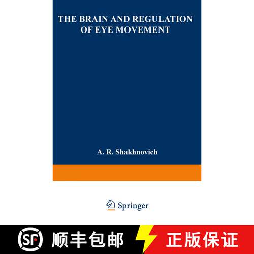 【3-4周达】The Brain and Regulation of Eye Movement [9781468469660]