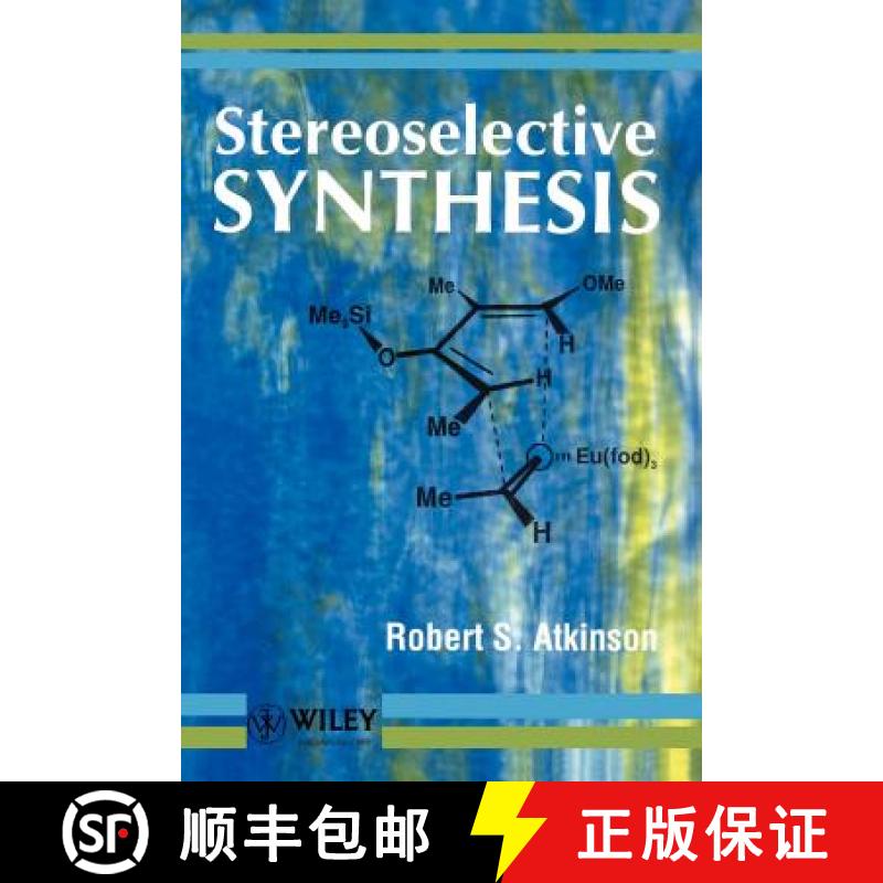 【3-4周达】Stereoselective Synthesis [Wiley化学化工] [9780471954194]