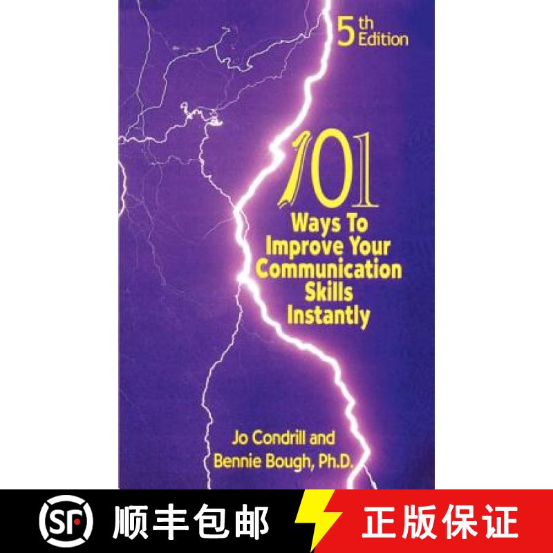 预订 101 Ways to Improve Your Communication Skills Instantly, 5th Edition [9780974097039]