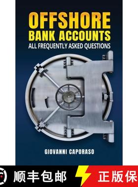 【3-4周达】Offshore Bank Accounts: all frequently asked questions [9781312748392]