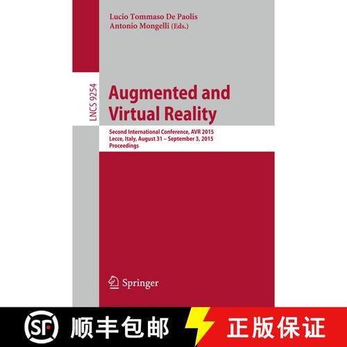 【3-4周达】Augmented and Virtual Reality : Second International Conference, AVR 2015, Lecce, Italy, A... [9783319228877]