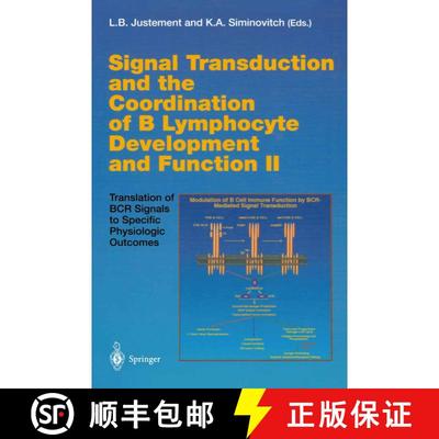 【3-4周达】Signal Transduction and the Coordination of B Lymphocyte Development and Function II: Tran... [9783540660033]