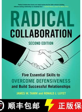 【3-4周达】Radical Collaboration, 2nd Edition: Five Essential Skills to Overcome Defensiveness and Bu... [9780062915238]