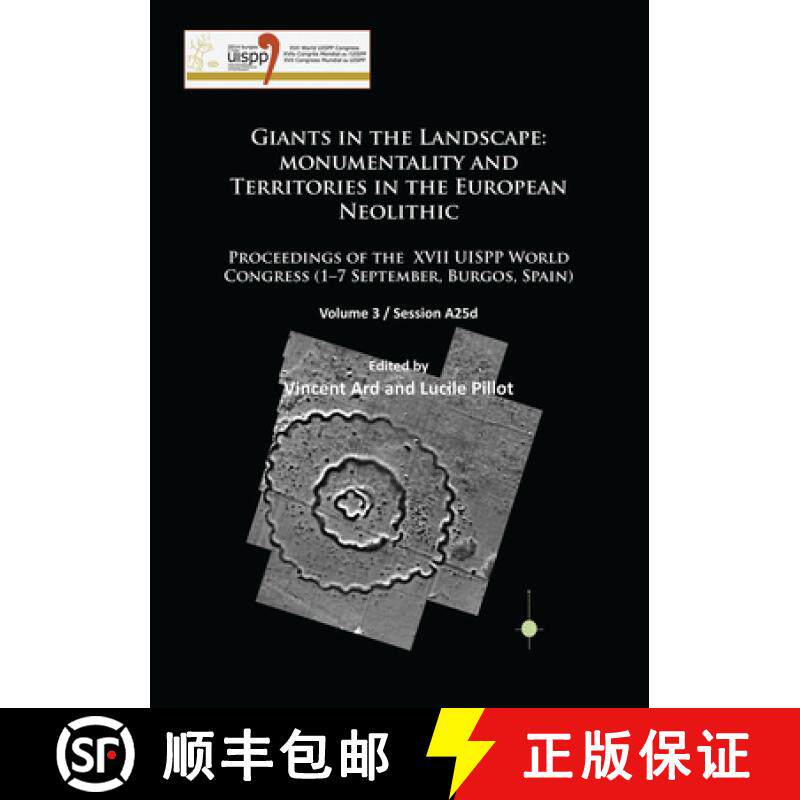【3-4周达】Giants in the Landscape: Monumentality and Territories in the European Neolithic: Proceedi... [9781784912857]