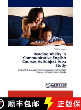 预订 Reading Ability in Communicative English Courses Vs Subject Area Study [9783846533239]