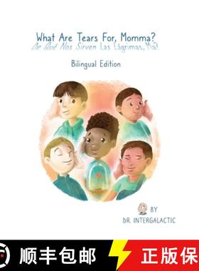 预订 What Are Tears For, Momma?, De qué nos sirven las lágrimas, ma? [9781088033357]