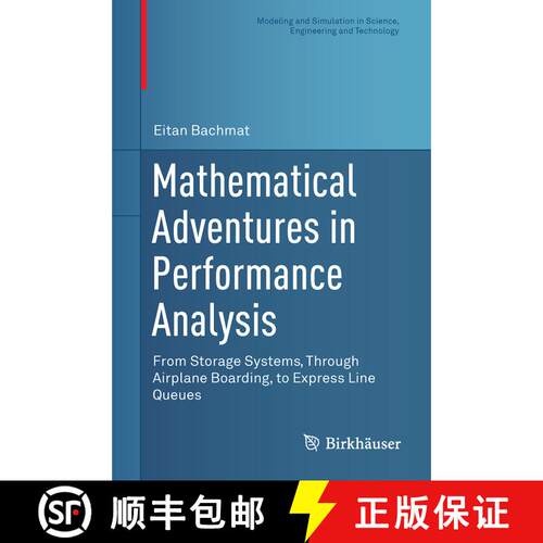【3-4周达】精装 Mathematical Adventures in Performance Analysis : From Storage Systems, Through Airpl... [9783319095127]