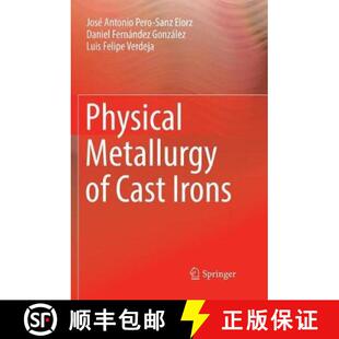 Physical Metallurgy Irons 4周达 Cast 9783030073329