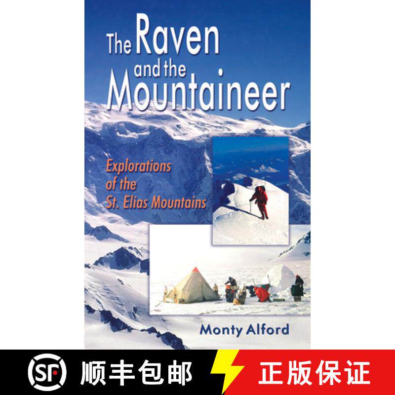 预订 The Raven and the Mountaineer: Explorations of the St. Elias Mountains [9780888395429]