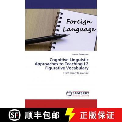 预订 Cognitive Linguistic Approaches to Teaching L2 Figurative Vocabulary [9786202513012]